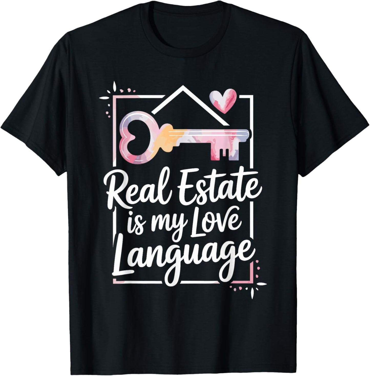Funny Realtor Real Estate is My Love Language T-Shirt - T-Shirt | Black