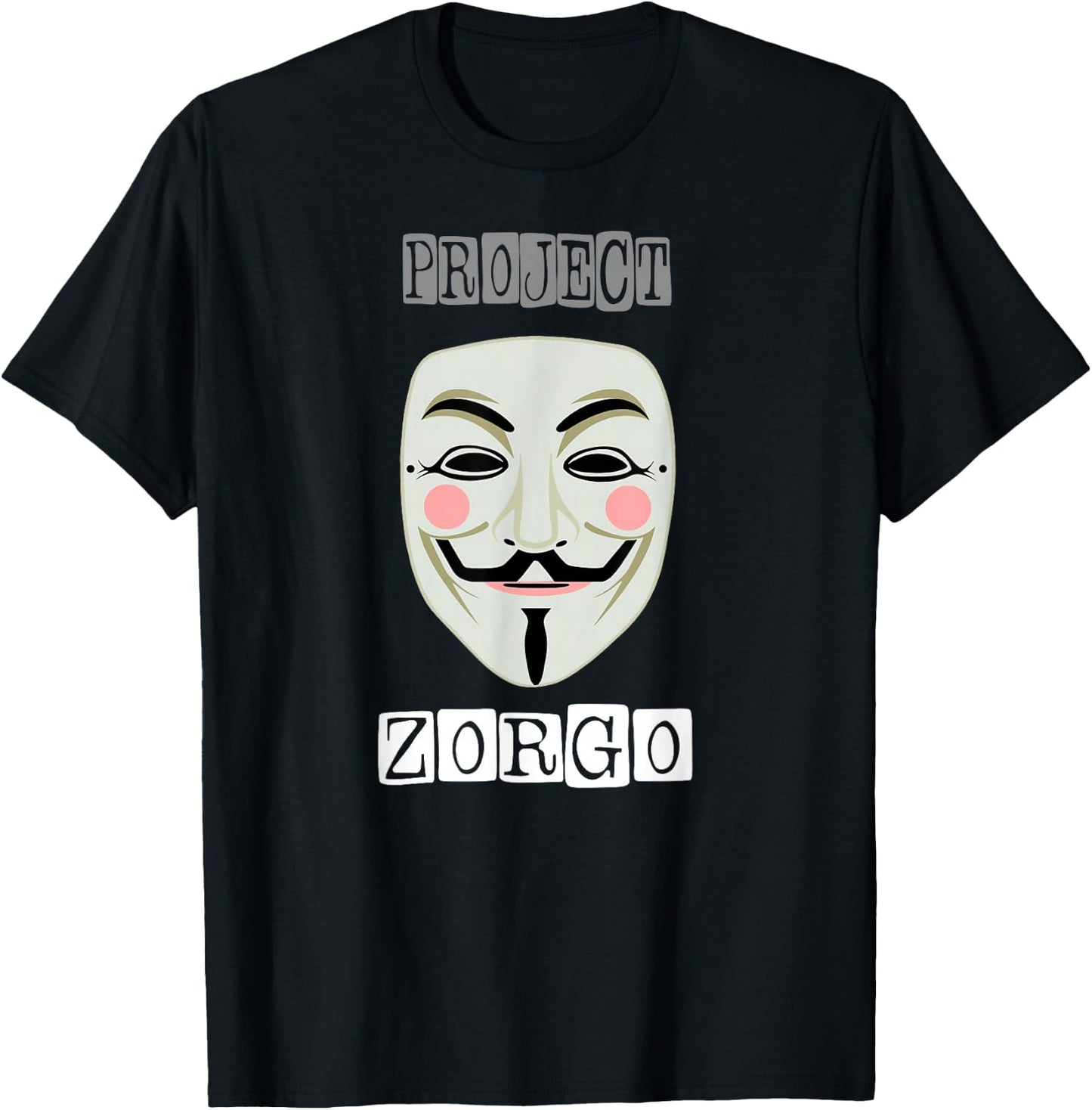 Project Zorgo Anonymous Mask Hacker T-Shirt - T-Shirt | Black