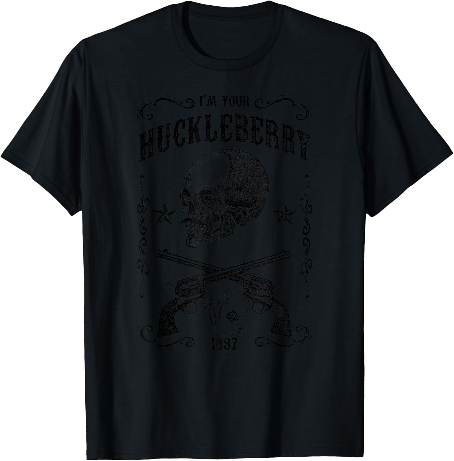 Western 2018 I'm Your Huckleberry T-Shirt - T-Shirt | Black