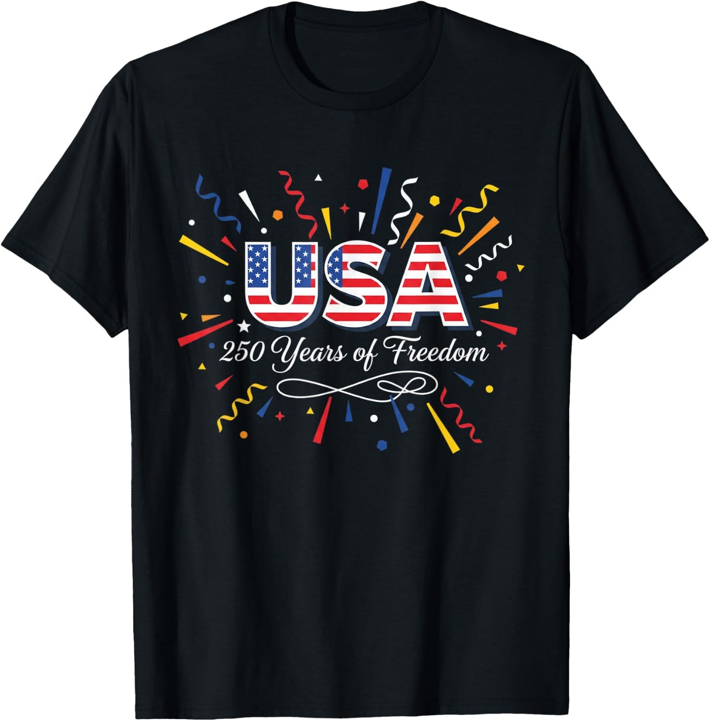America 250 Years 4th of July 250th Anniversary USA Flag T-Shirt - T-Shirt | Black