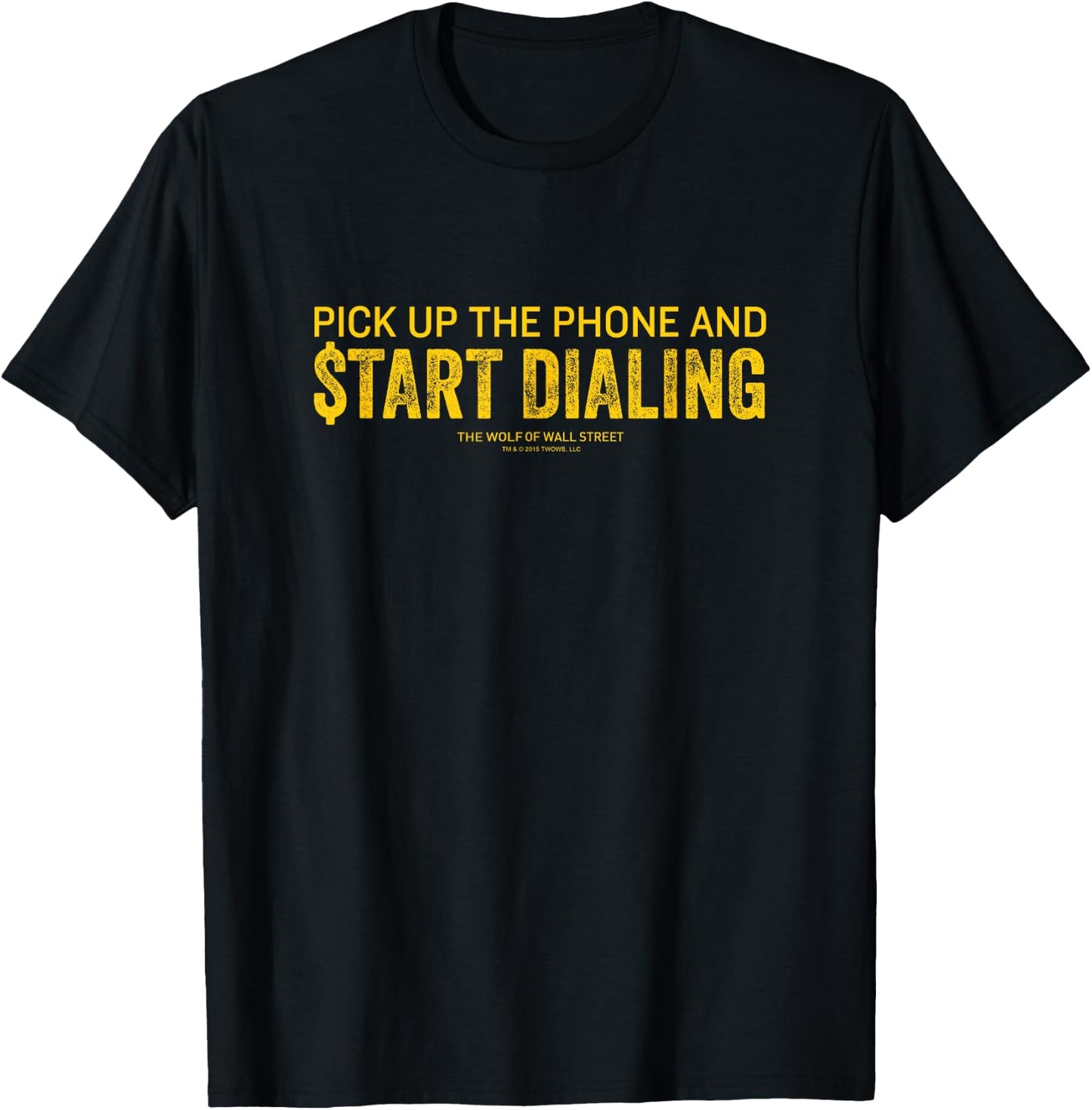 Wolf of Wall Street Pick Up the Phone T-Shirt - T-Shirt | Black