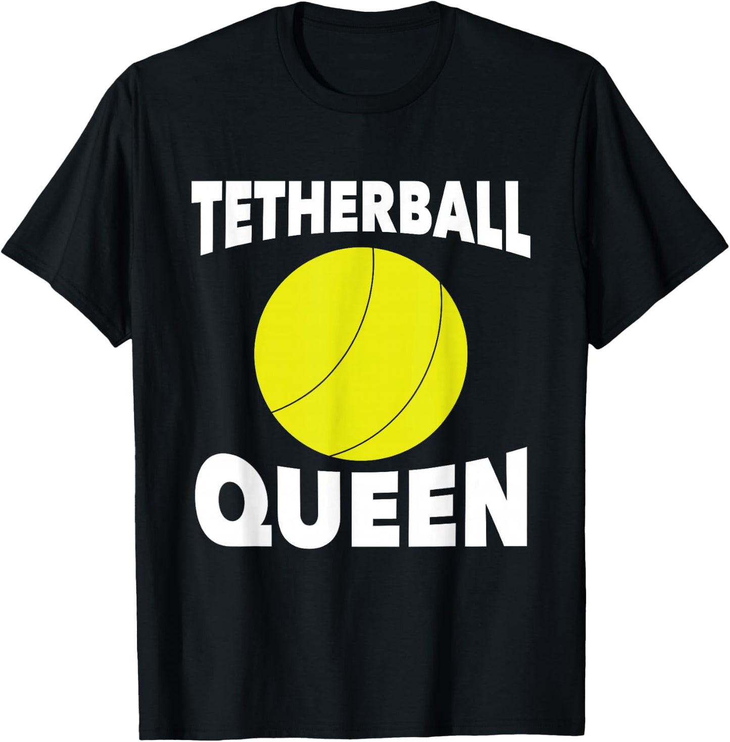 Tetherball Queen Tetherball Lover Player Funny T-Shirt - T-Shirt | Black