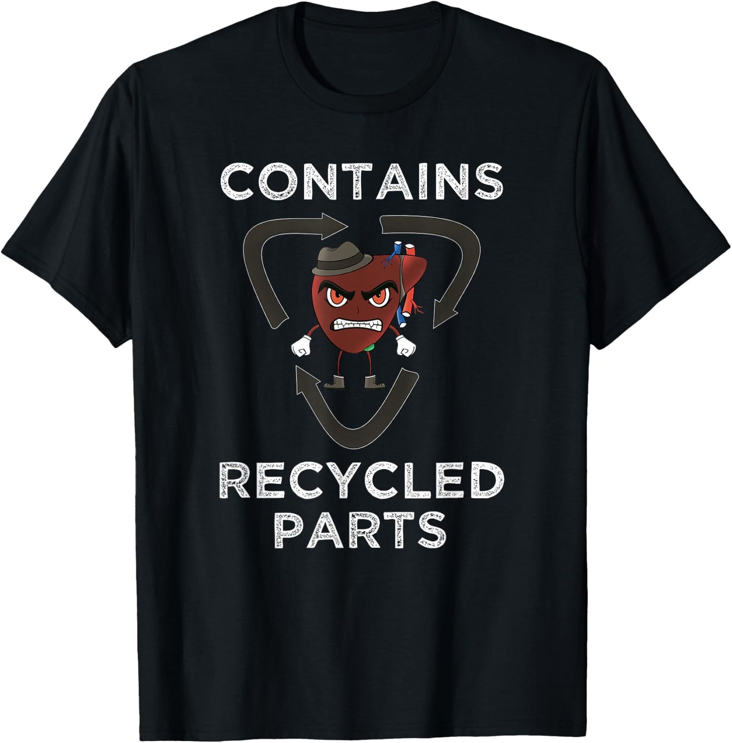 Contains Recycled Parts Liver Transplant Survivor Shirt T-Shirt - T-Shirt | Black