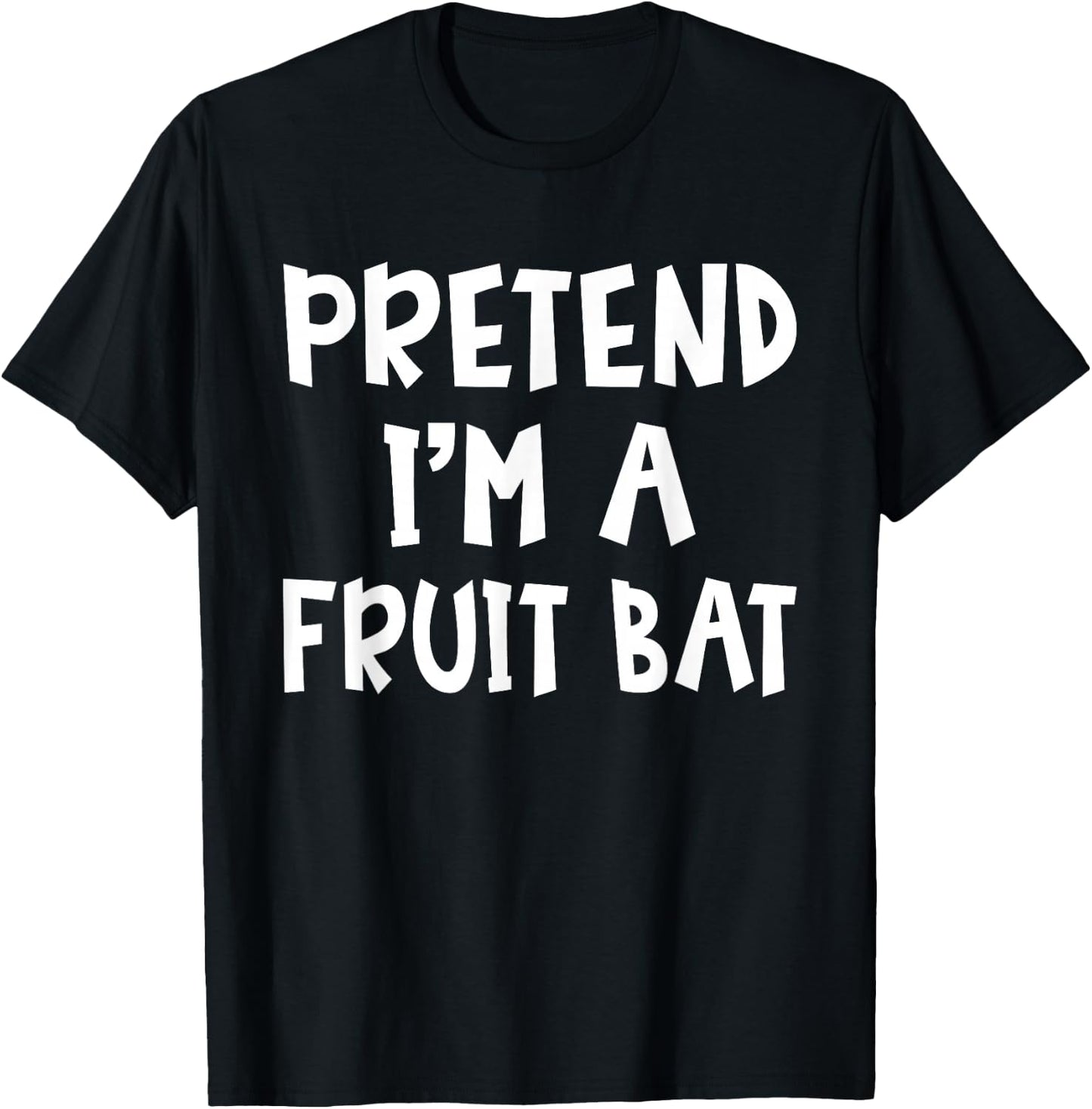 Pretend I'm A Fruit Bat Matching Costume Lazy Easy Halloween T-Shirt - T-Shirt | Black