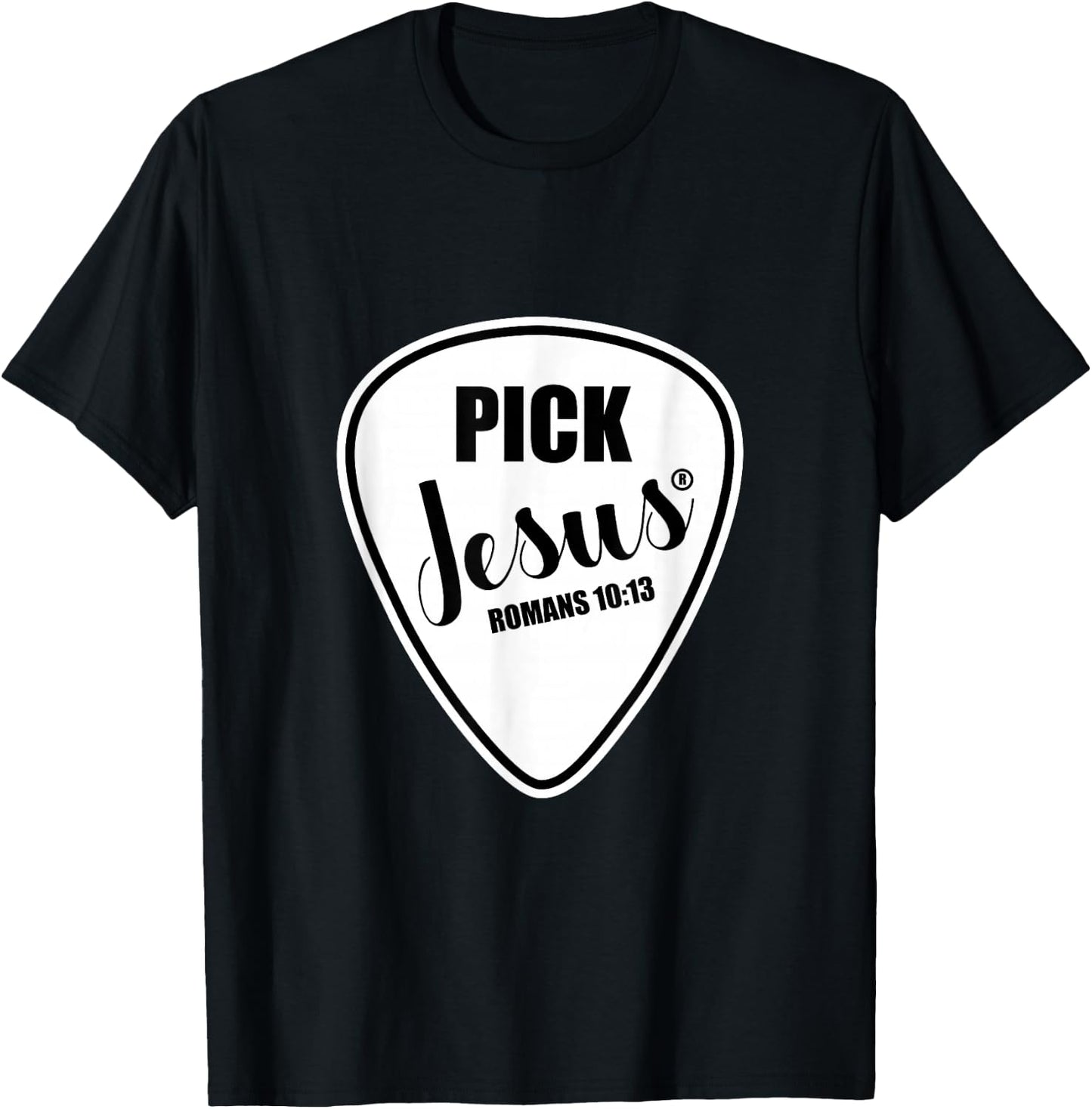 Pick Jesus Shirt Funny Christian Music Guitar Pick T-Shirt - T-Shirt | Black