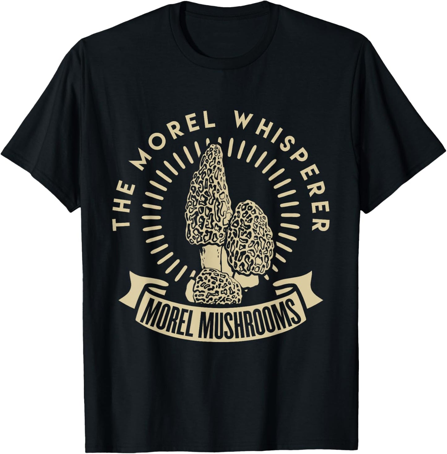 Morel Mushroom Whisperer fungi picking t shirt Hunter T-Shirt - T-Shirt | Black