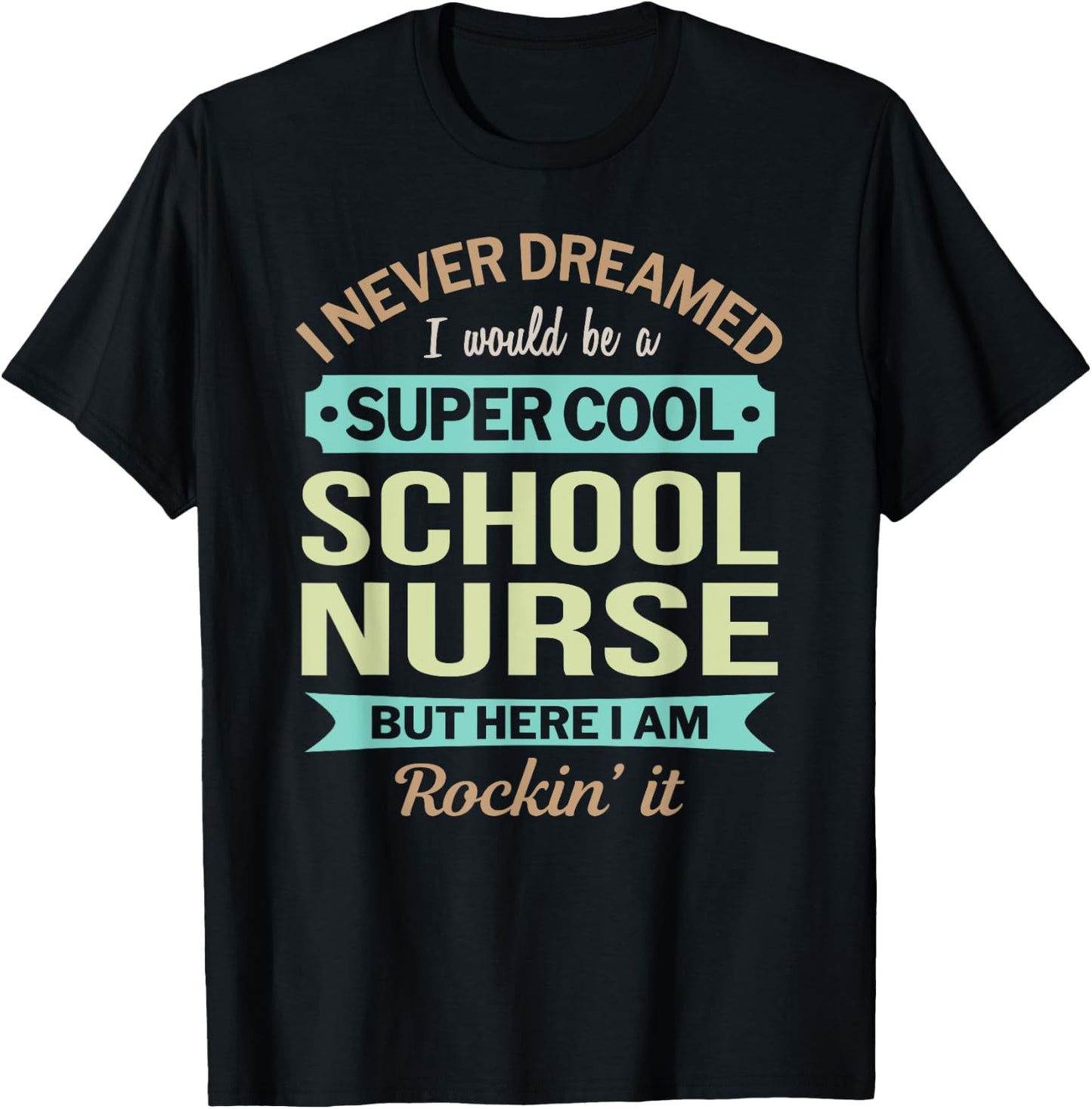 School Nurse Gift Funny Appreciation T-Shirt - T-Shirt | Black