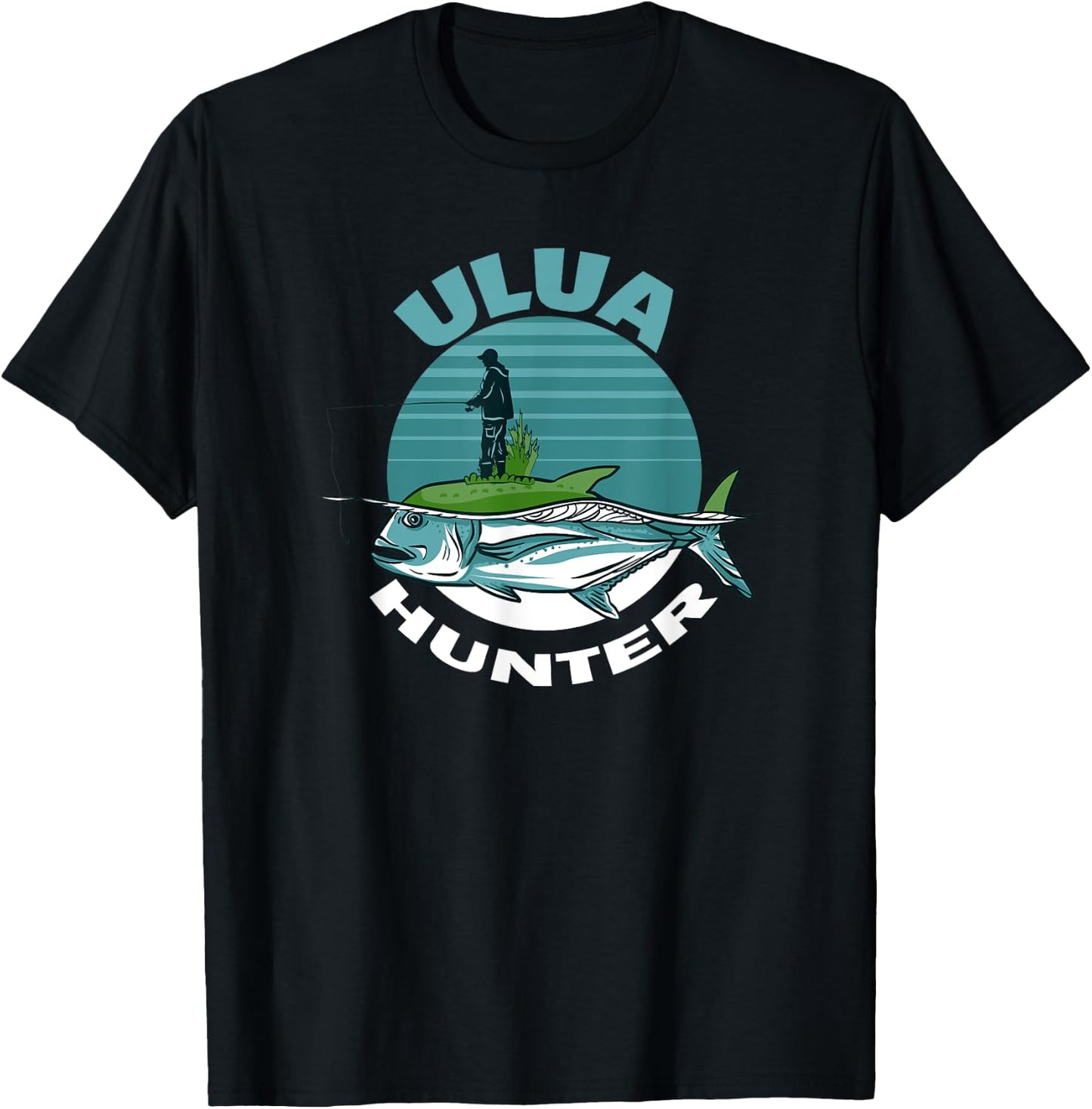 Giant Trevally Ulua Fishing Hunter T-Shirt - T-Shirt | Black