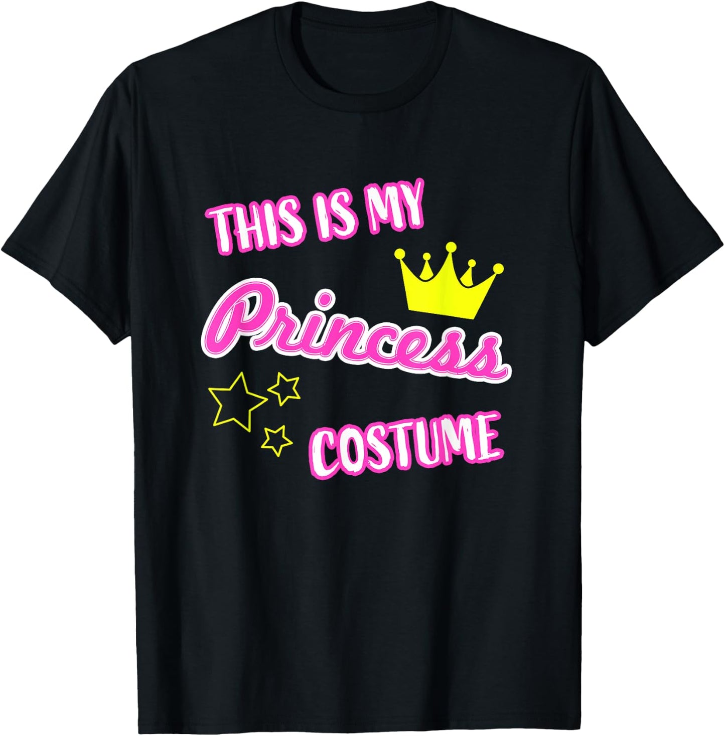 This is My Princess Costume Funny Halloween Kids Girl Women T-Shirt - T-Shirt | Black