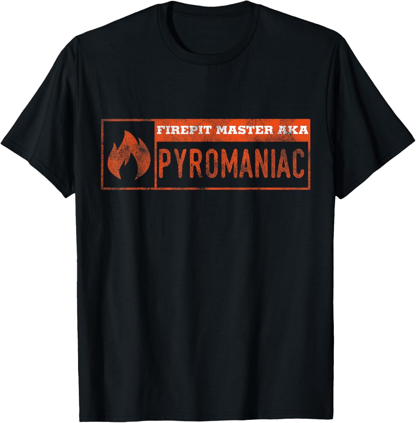 Funny Fire Pit Pyromaniac T-Shirt - T-Shirt | Black
