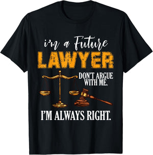 I'm a Future Lawyer T-Shirt - T-Shirt | Black