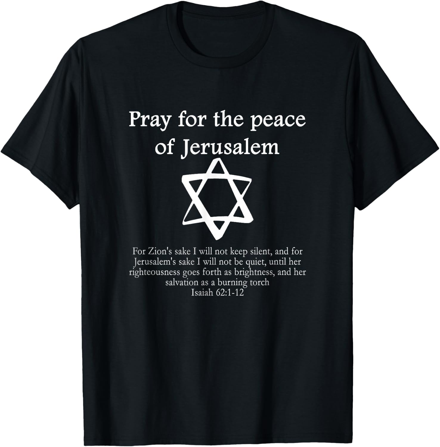 Pray for the Peace of Jerusalem Jewish Christian Messianic T-Shirt - T-Shirt | Black