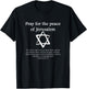 Pray for the Peace of Jerusalem Jewish Christian Messianic T-Shirt - T-Shirt | Black