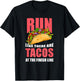 "Run Like There are Tacos at the Finish Line" Runner T-Shirt - T-Shirt | Black