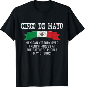 Cinco De Mayo Battle of Puebla May 5, 1862 Mexican T-Shirt - T-Shirt | Black