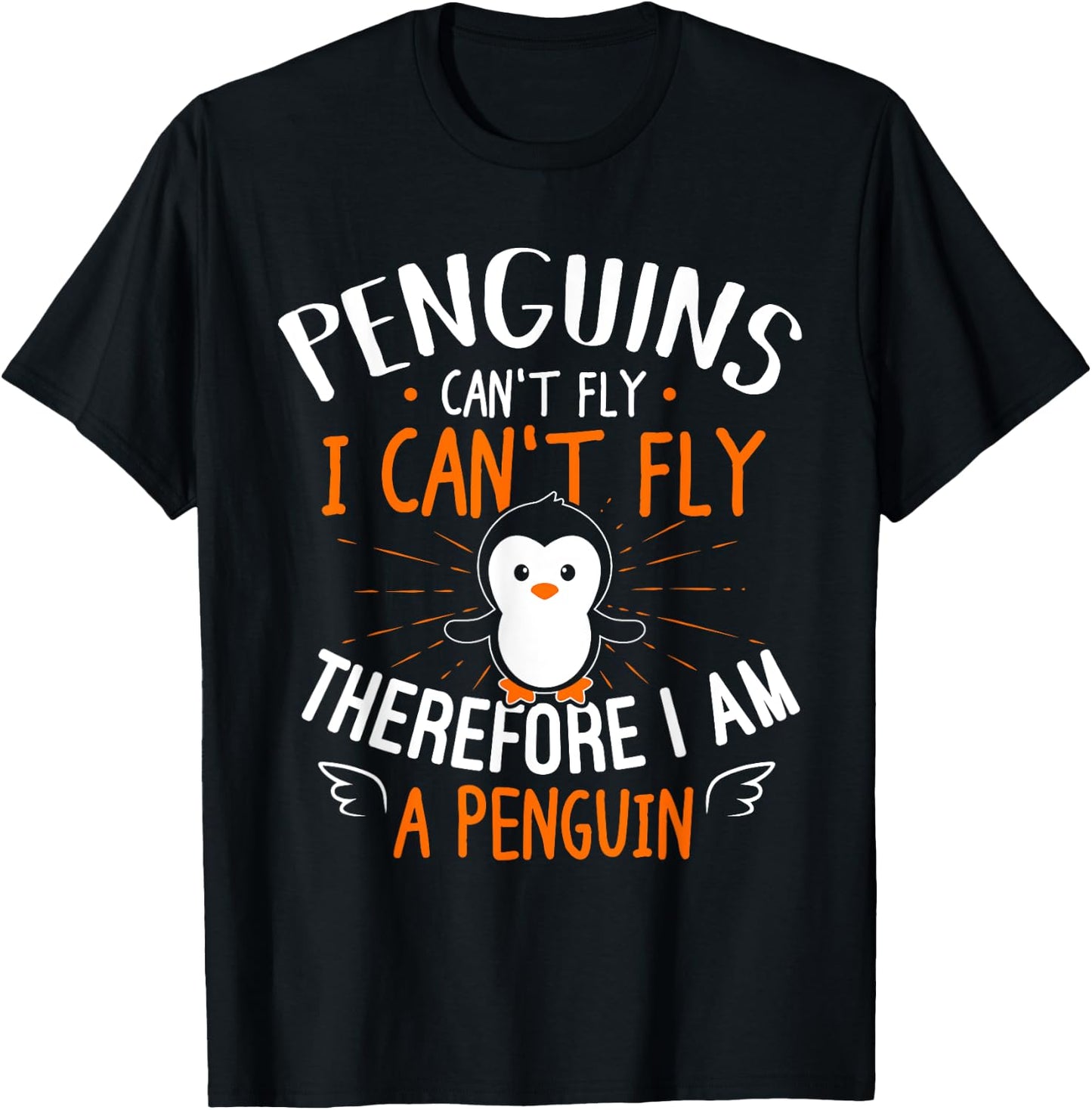 Penguins Can't Fly Shirt - Cute Penguin Lover Gift T-Shirt - T-Shirt | Black