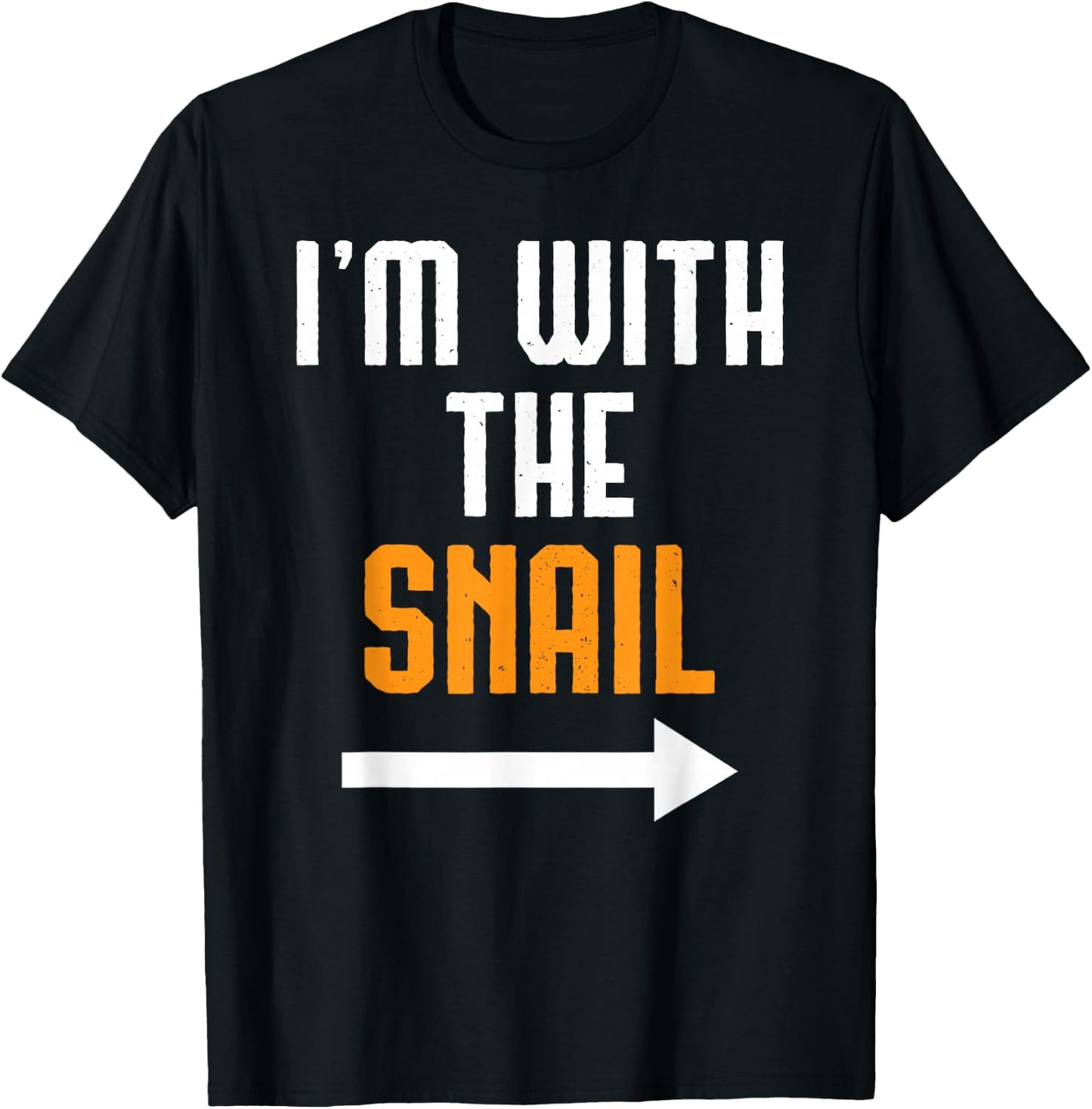 I'm With The Snail Shirt Costume Funny Halloween Couple T-Shirt - T-Shirt | Black