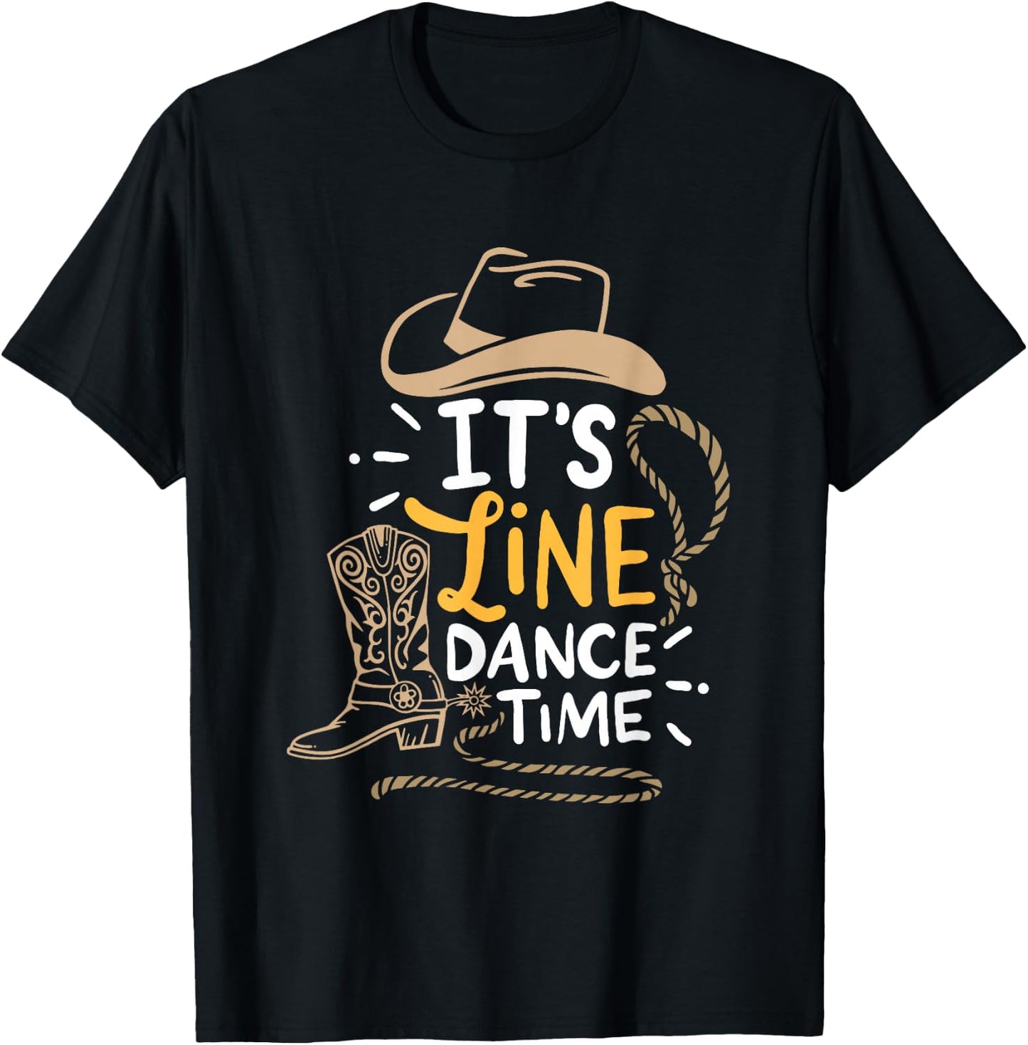 Cool Line Dance It's Line Dance Time Country Western Boots T-Shirt - T-Shirt | Black