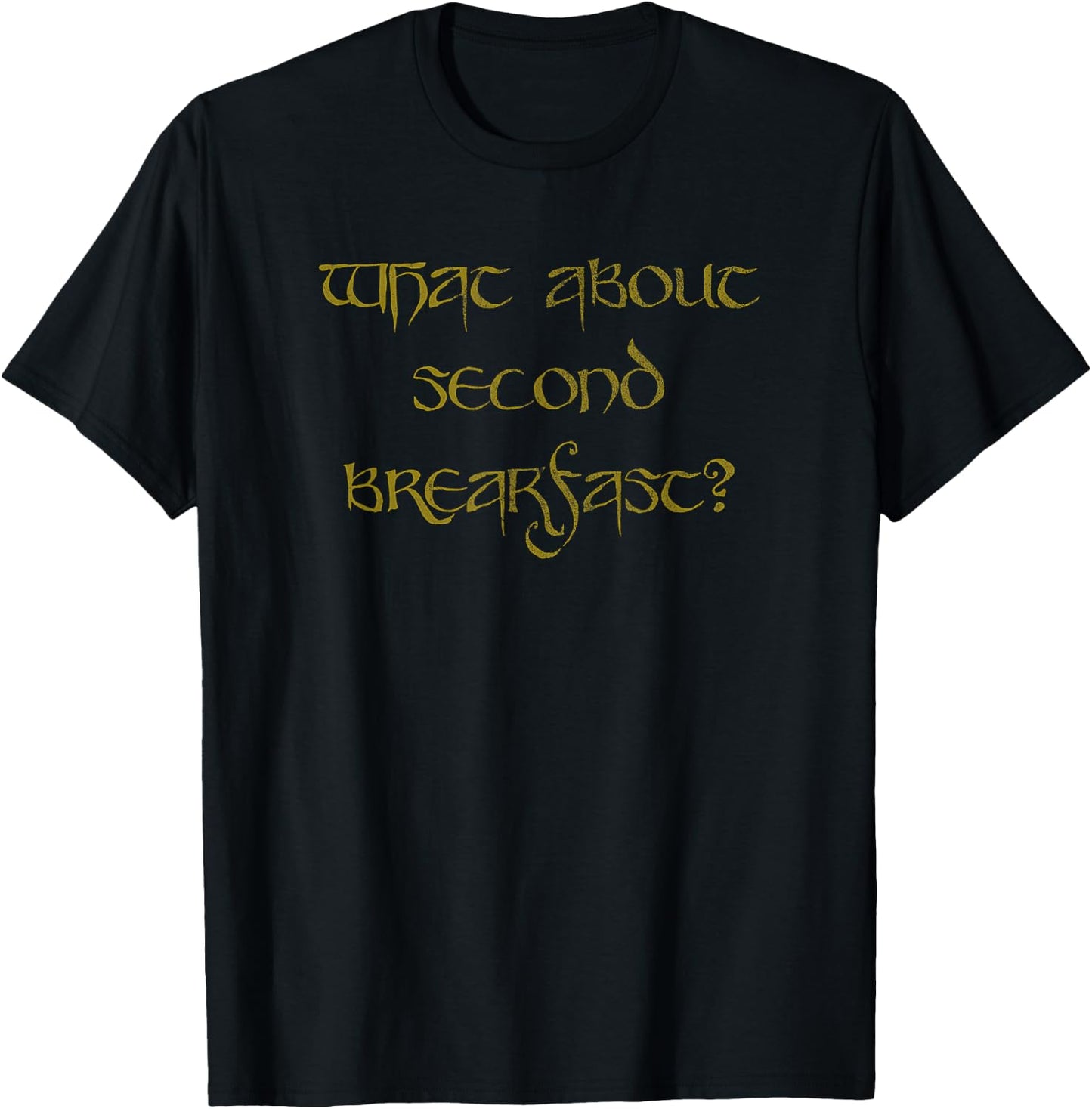 What About Second Breakfast Gold T-Shirt - T-Shirt | Black