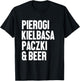 Polish Food Shirt Pierogi Kielbasa Paczki Beer Dyngus Day T-Shirt - T-Shirt | Black