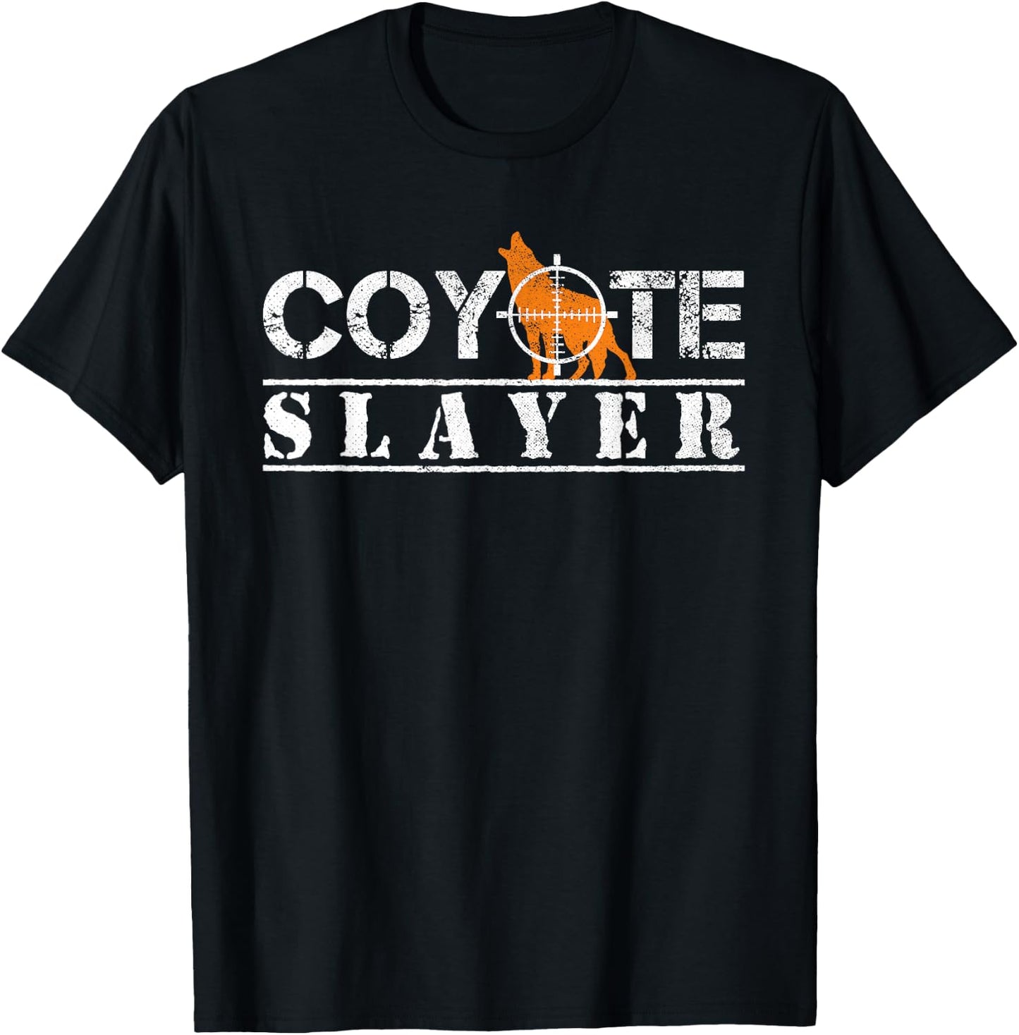 Coyote Slayer Funny Hunting Gift Coyote Hunters T-Shirt - T-Shirt | Black