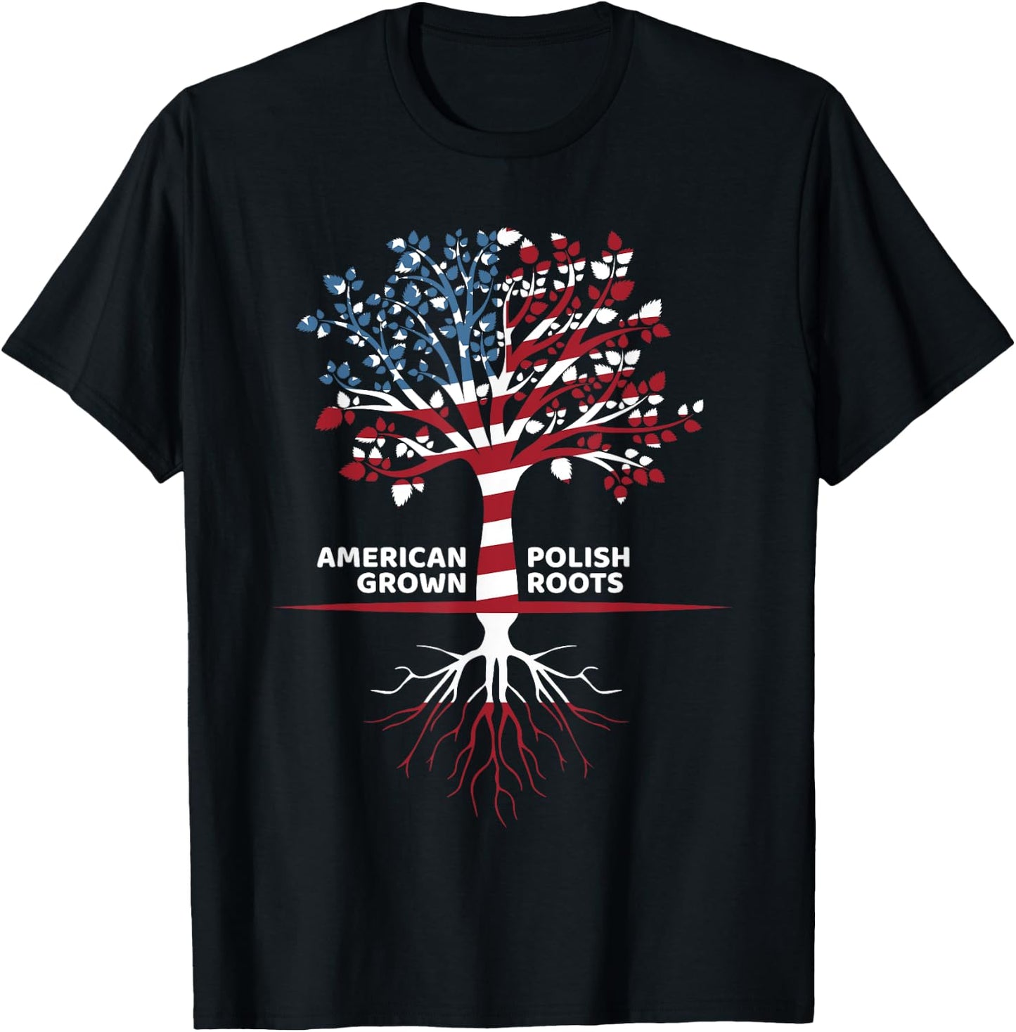 Cute American Grown Polish Roots Loyalists Gift T-Shirt - T-Shirt | Black