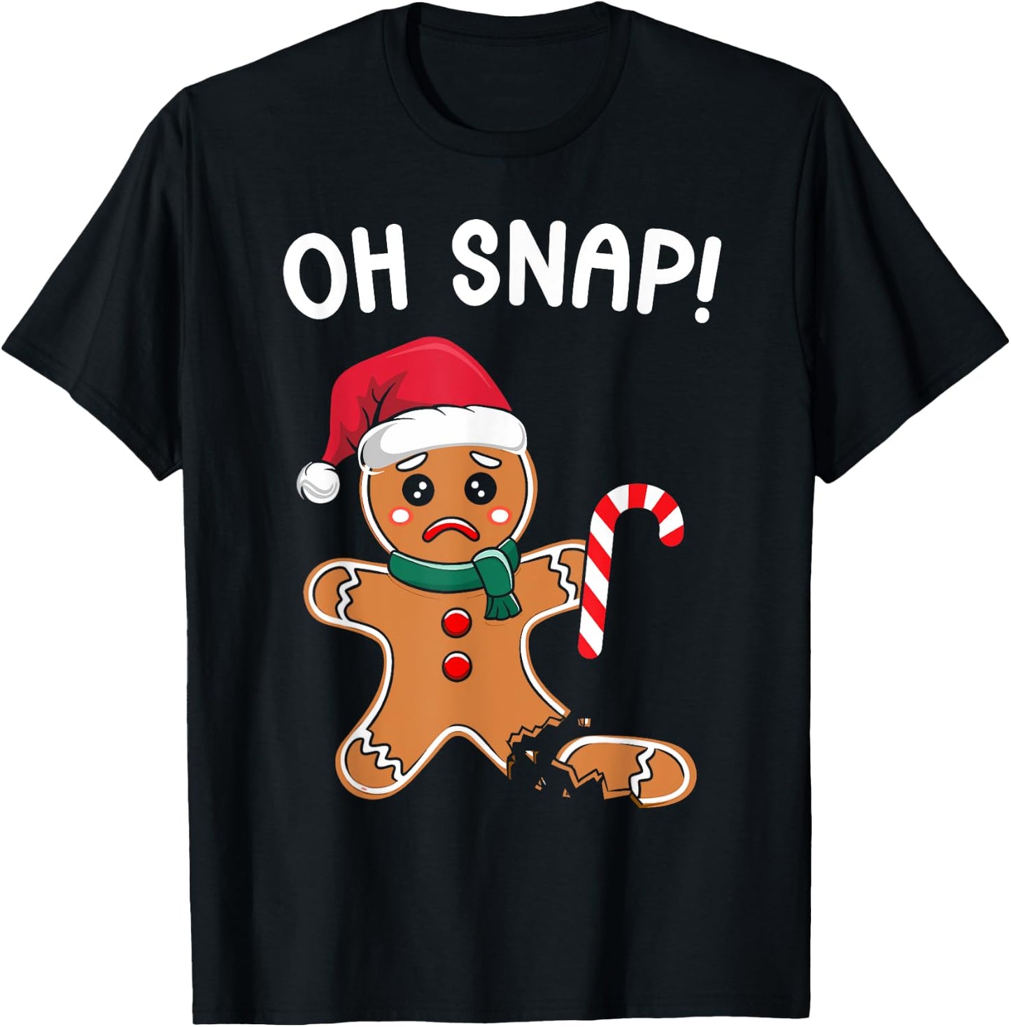 Oh Snap Christmas Gingerbread Man Cookie Baking T-Shirt - T-Shirt | Black