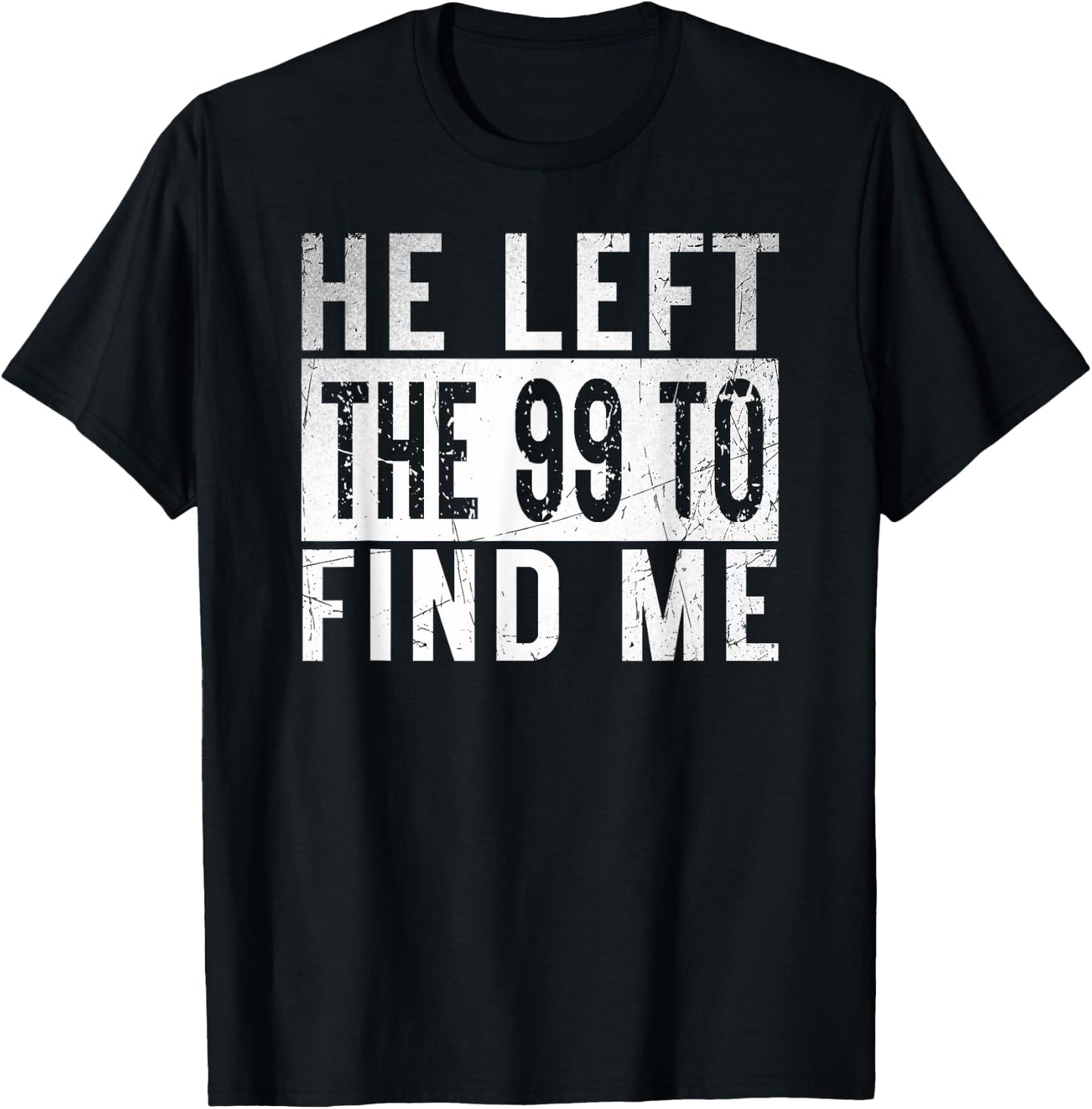He Left The 99 To Find Me Gifts Sheep Christian message God T-Shirt - T-Shirt | Black
