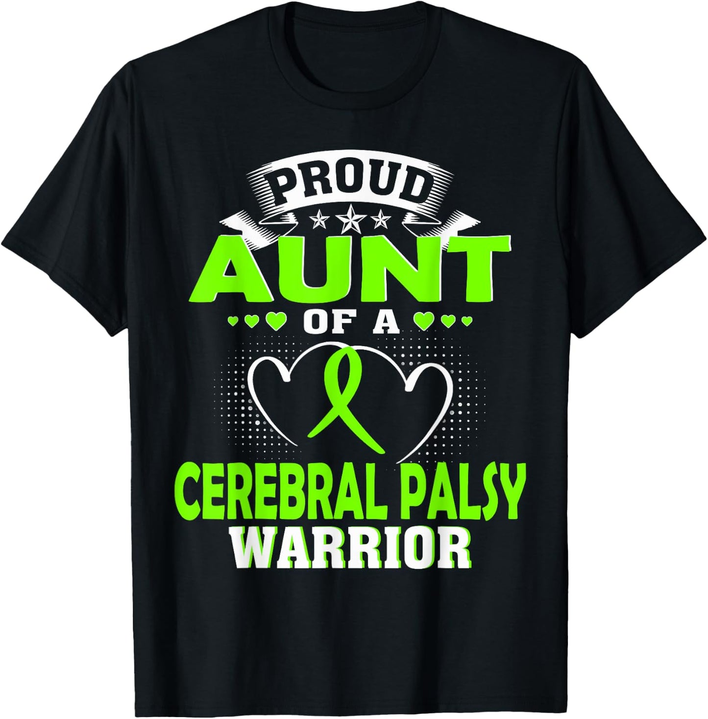 Proud Aunt of a Cerebral Palsy Warrior T-Shirt - T-Shirt | Black