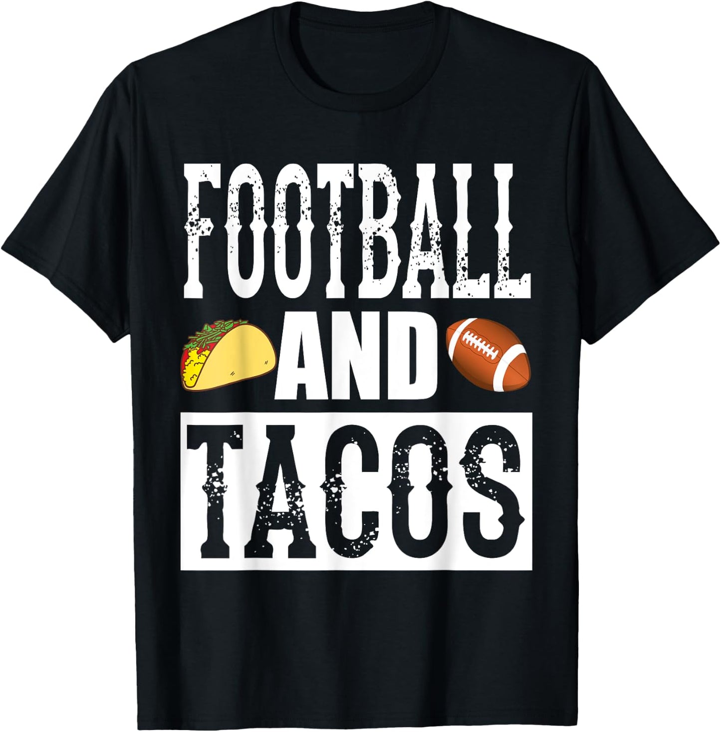 Football and Tacos Funny Taco T-Shirt - T-Shirt | Black