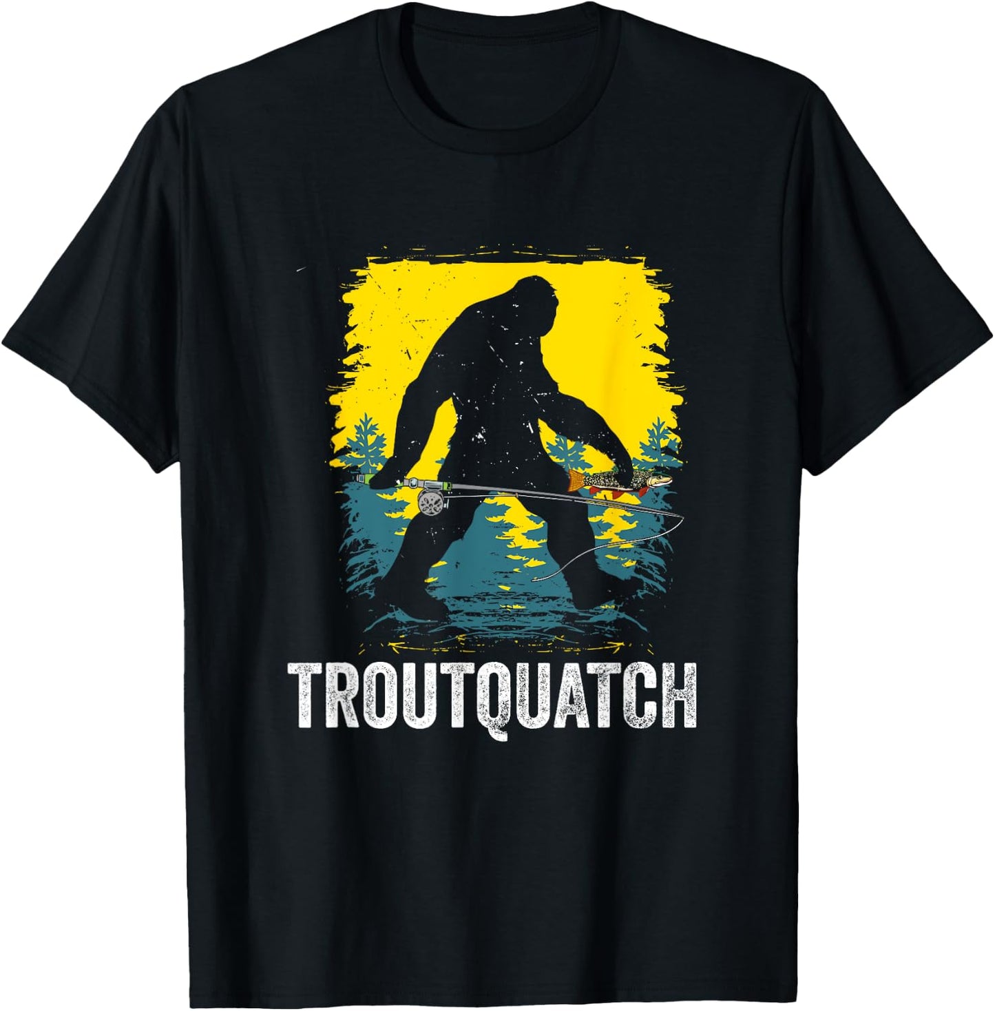 Troutquatch Trout Fishing Fisherman Bigfoot T-Shirt - T-Shirt | Black