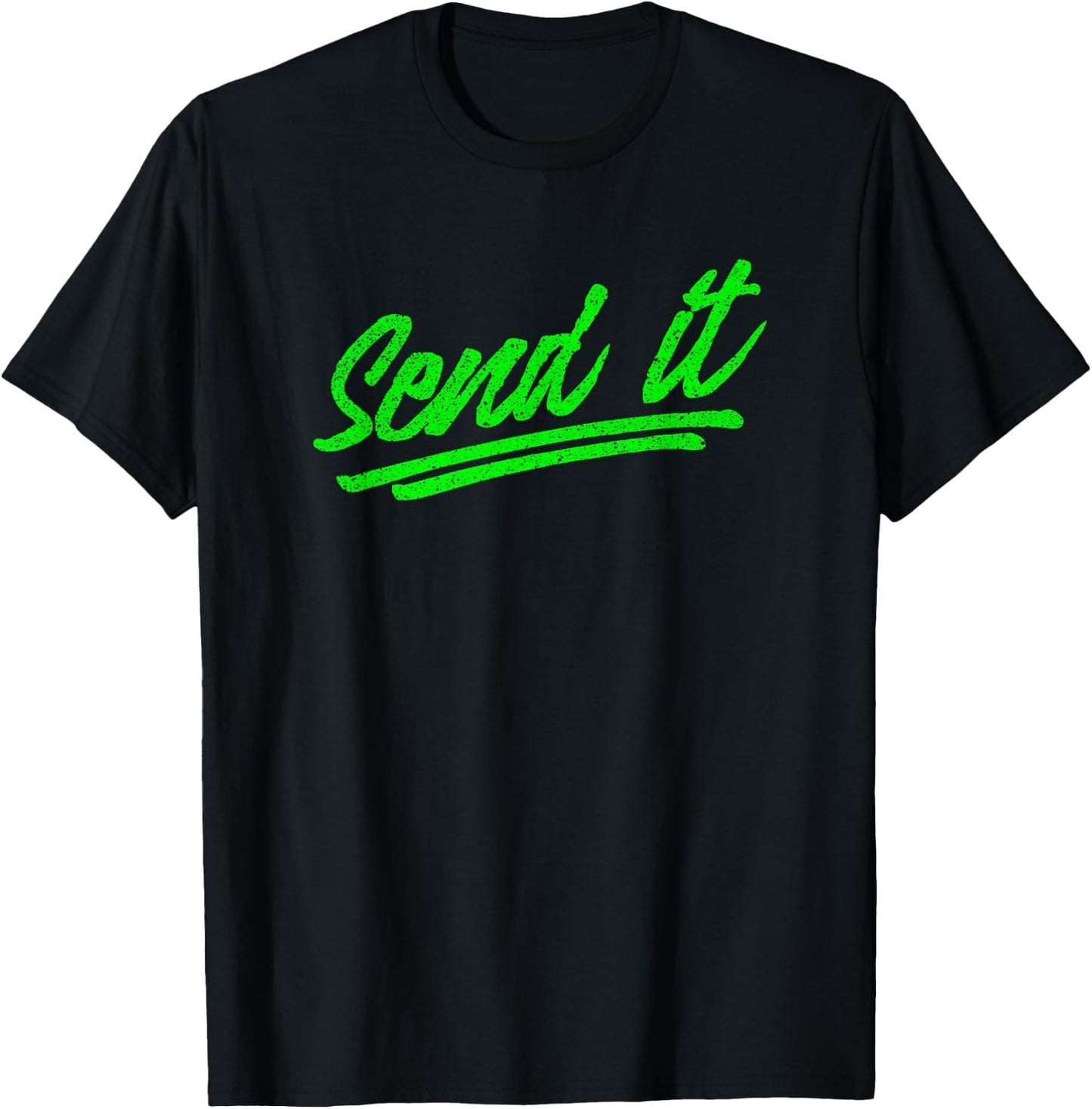 Send it T-Shirt - T-Shirt | Black