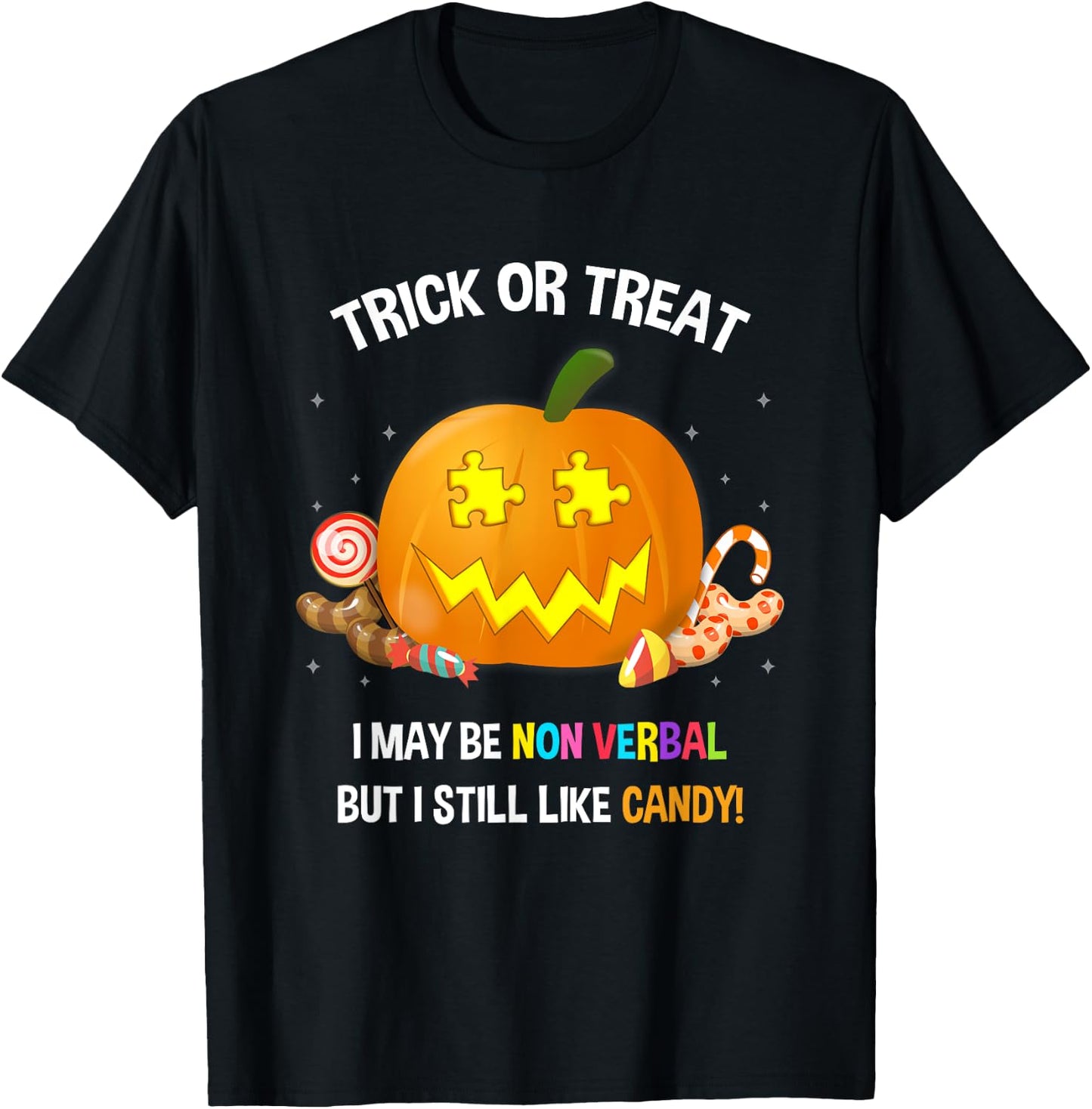 Halloween Non Verbal Autism Trick Or Treat T-Shirt - T-Shirt | Black