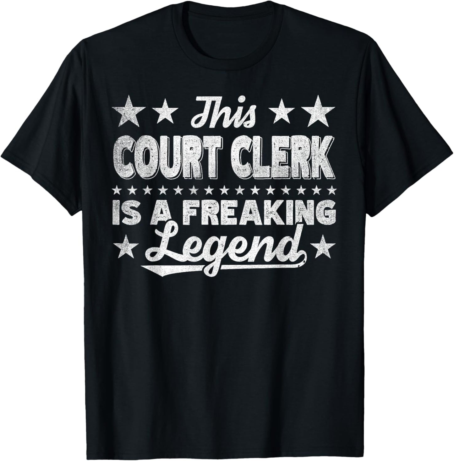 Funny Profession Quote Court Clerk T-Shirt - T-Shirt | Black