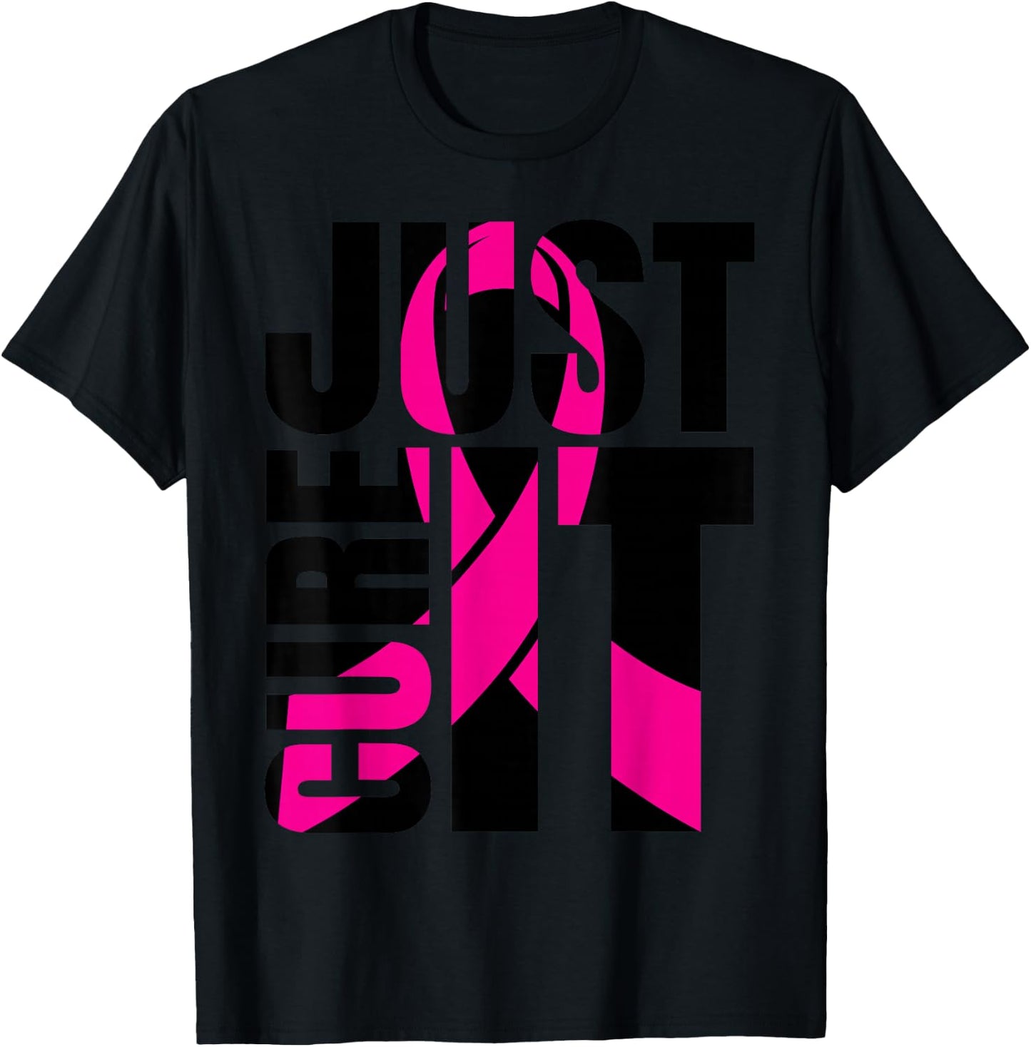 Just Cure It Breast Cancer Awareness Shirts Ribbon Shirt T-Shirt - T-Shirt | Black