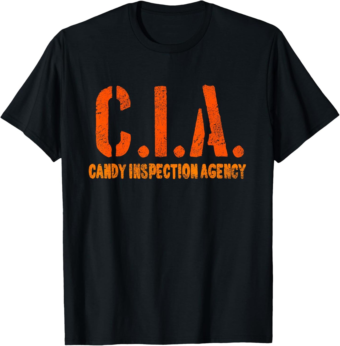 HALLOWEEN C.I.A. Candy Inspection Agency Shirt Gift T-Shirt - T-Shirt | Black
