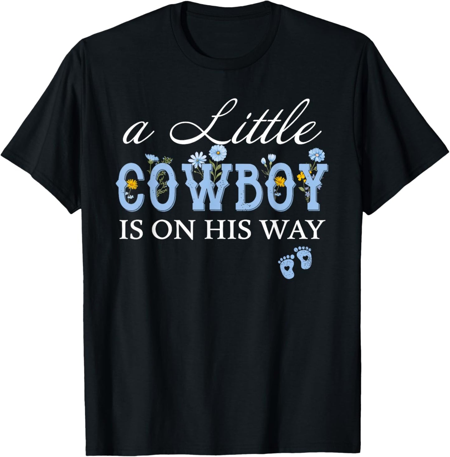 A Little Cowboy is On His Way Boho Pregnancy Announcement T-Shirt - T-Shirt | Black