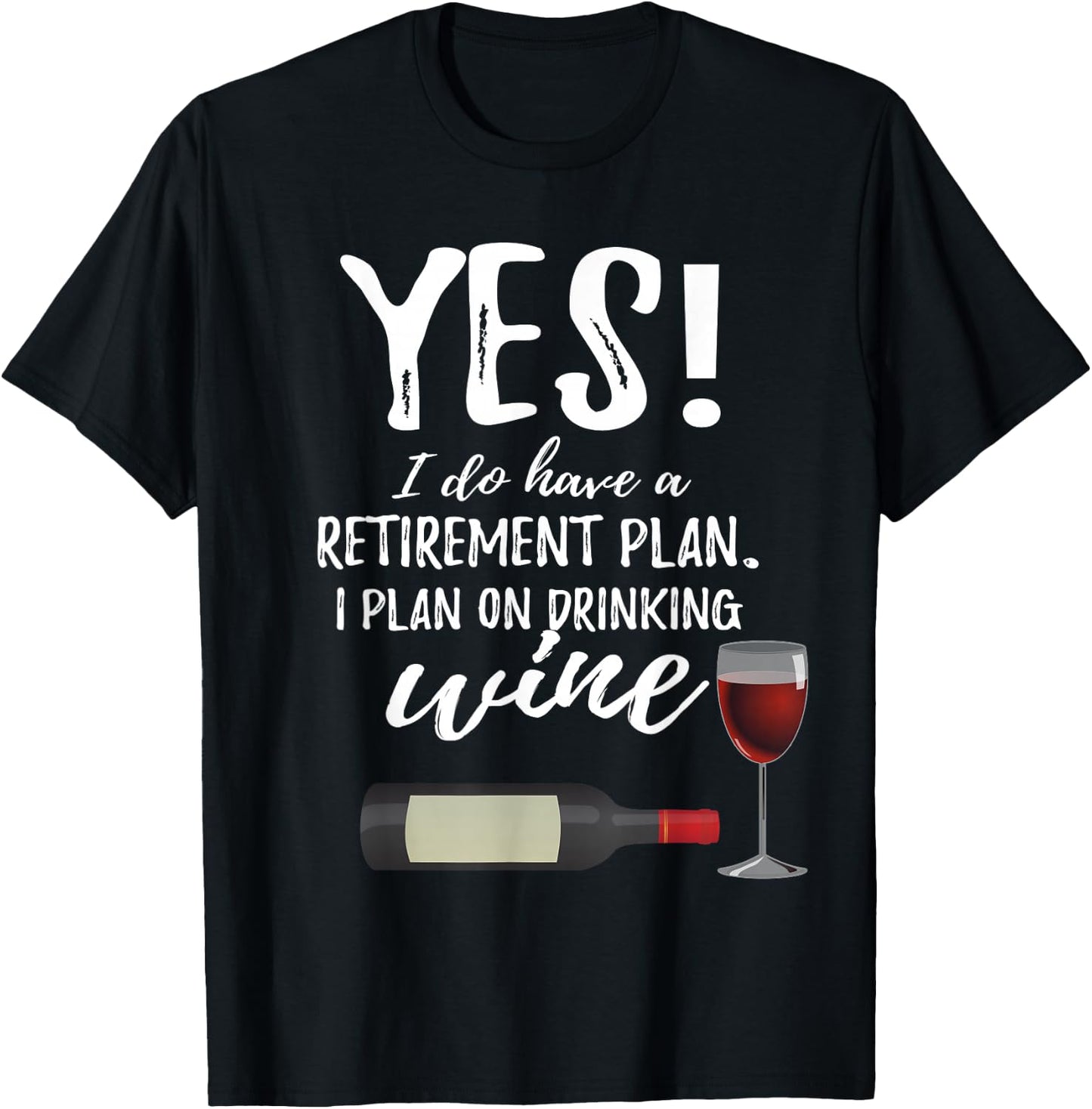 Retired & Wine 2021 Retirement Work Colleague Gag Humor Gift T-Shirt - T-Shirt | Black