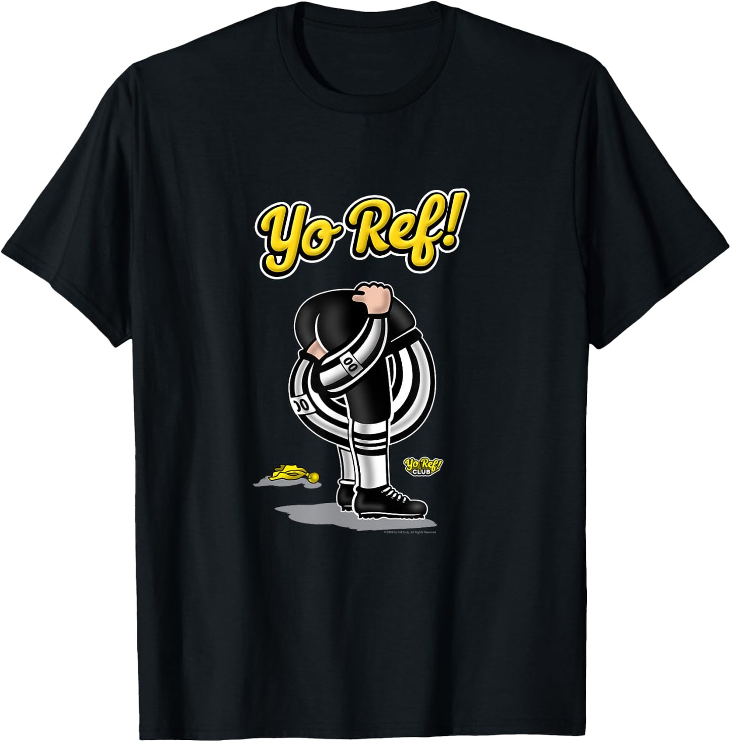Funny Football Referee Shirt - Yo Ref! T-Shirt - T-Shirt | Black