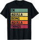 I'm Aquilla Doing Aquilla Things Funny Personalized Quote T-Shirt - T-Shirt | Black