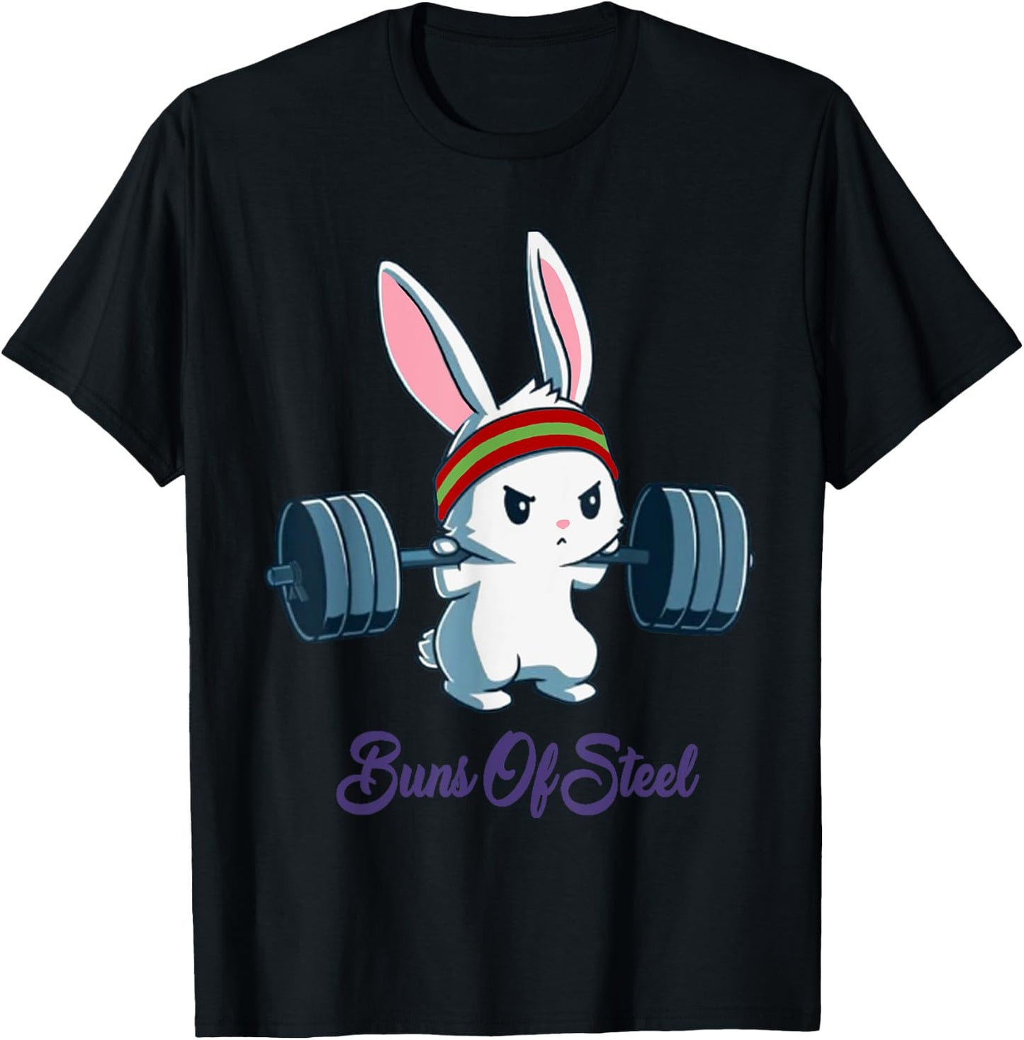 Buns Of Steel Fitness Rabbit Bunny Lover Gym Workout T-Shirt - T-Shirt | Black