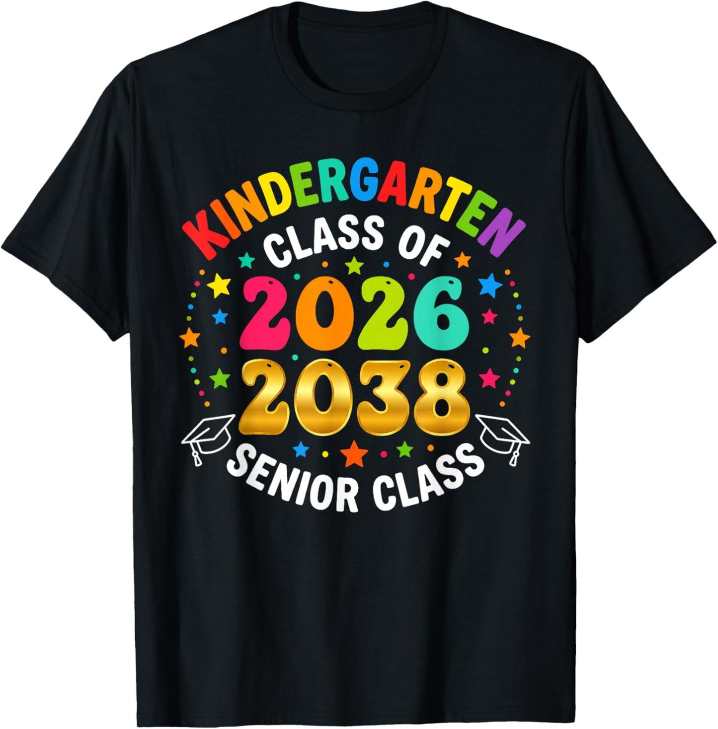 Kindergarten Graduation Class of 2026 Senior 2038 Class T-Shirt - T-Shirt | Black