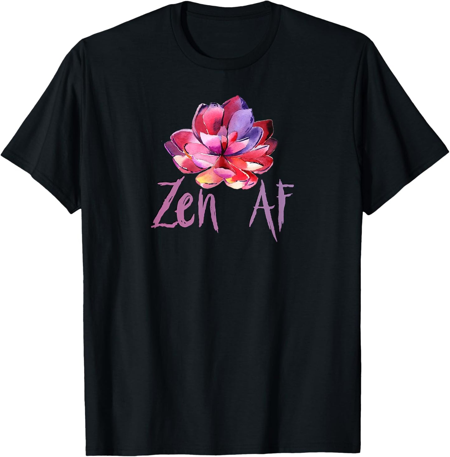 Funny Zen AF Colorful Lotus T Shirt T-Shirt - T-Shirt | Black