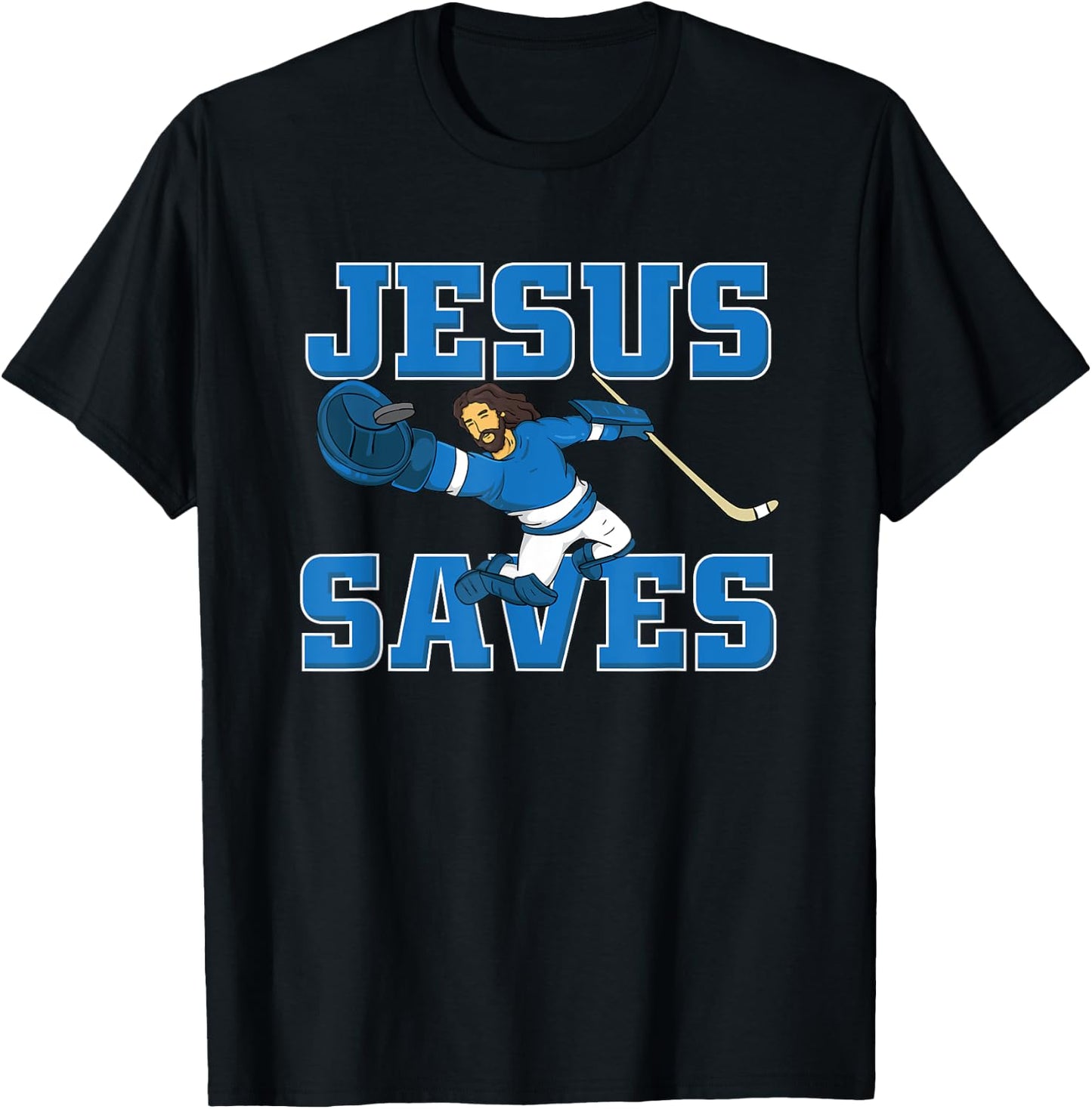 Jesus Saves shirt fun Hockey Goalie Gift T-Shirt - T-Shirt | Black