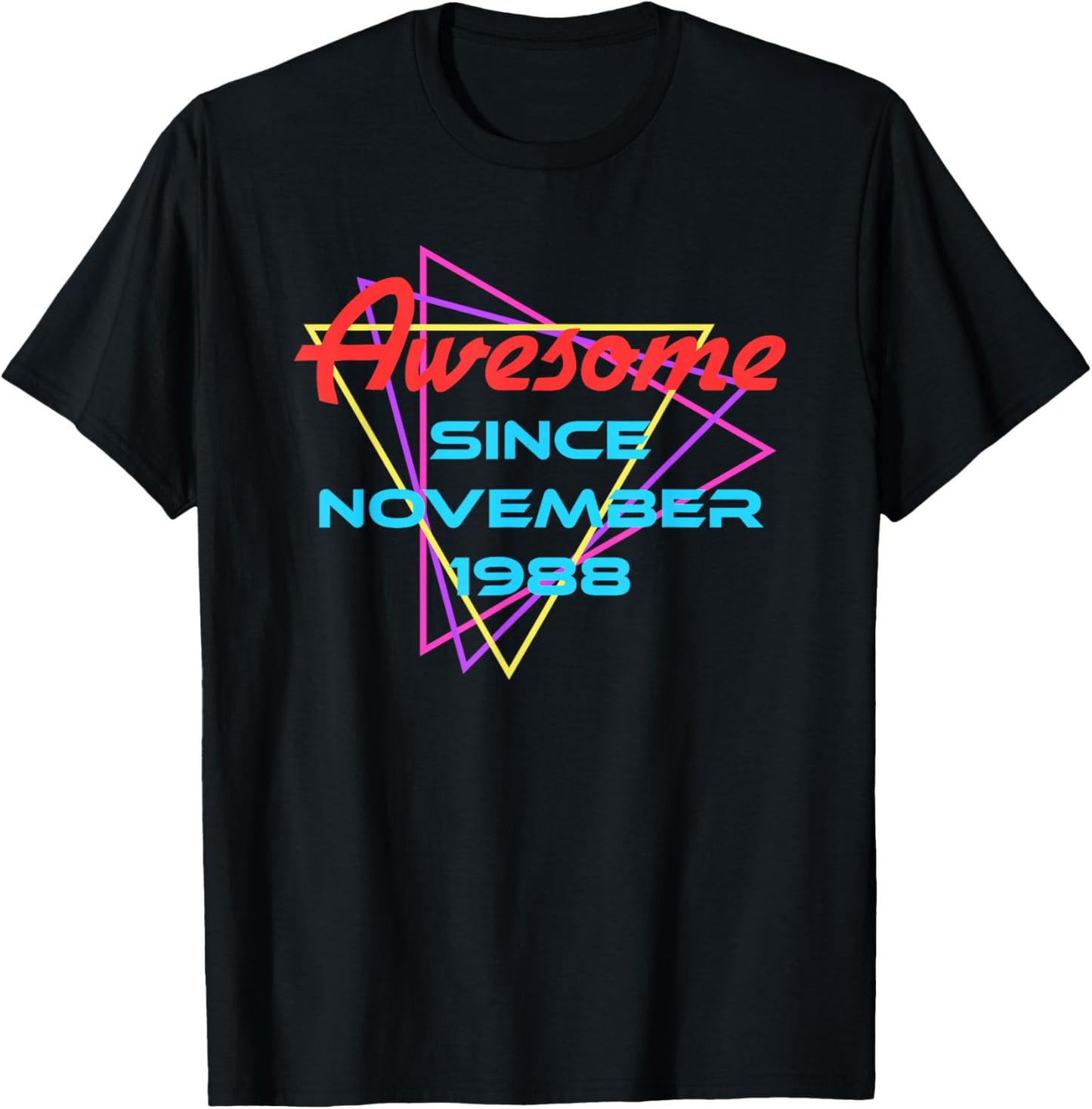 Awesome Since November 1988 T-Shirt - T-Shirt | Black