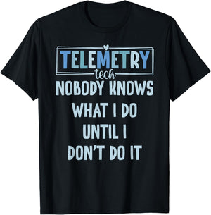 Telemetry Tech Funny Telemetry Technician T-Shirt - T-Shirt | Black