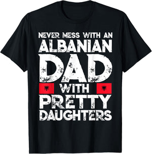 Storecastle: Albanian Dad With Pretty Daughters Gift T-Shirt - T-Shirt | Black