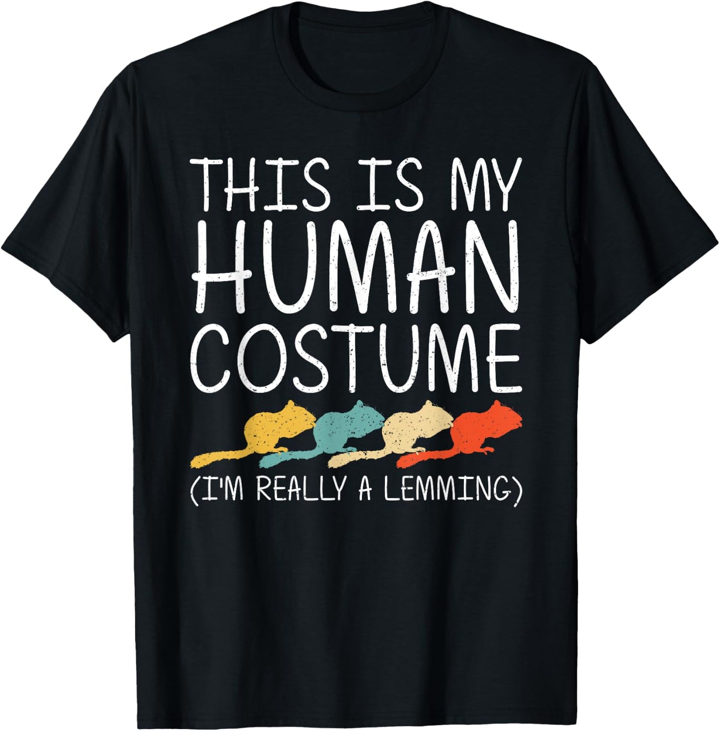Lemming Halloween Human Costume Rodent Animal Easy DIY Gift T-Shirt - T-Shirt | Black