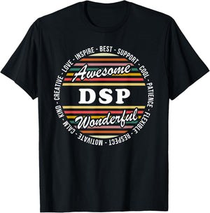 DSP Funny Direct Support Professional Appreciation T-Shirt - T-Shirt | Black