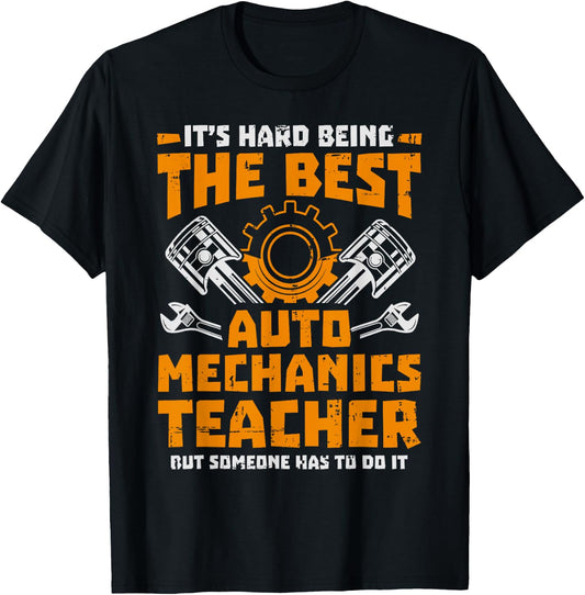 Hard Being The Best Auto Mechanics Teacher Women Kids T-Shirt - T-Shirt | Black